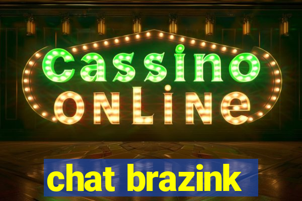 chat brazink